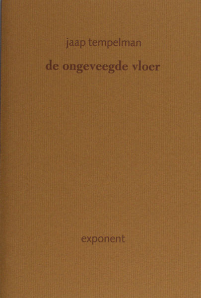 Tempelman, Jaap. - De ongeveegde vloer.
