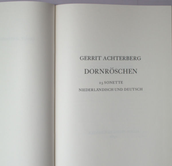 Achterberg, Gerrit. - Dornrschen. 25 Sonette Niederlndisch und Deutsch