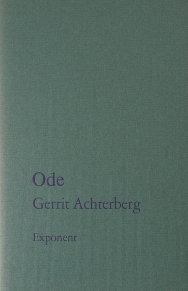 Achterberg, Gerrit. - Ode.