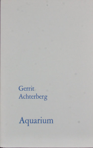 Achterberg, Gerrit. - Aquarium.