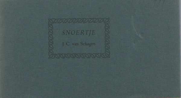 Schagen, J.C. van. - Schiftsels XII. Snoertje