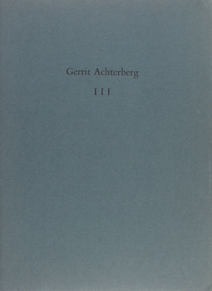 Achterberg, Gerrit. - III.