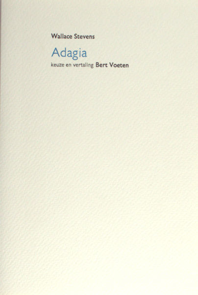 Stevens, Wallace. - Adagia.