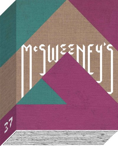 Eggers, Dave (ed.). - McSweeney's 37. Five new stories from Kenya.