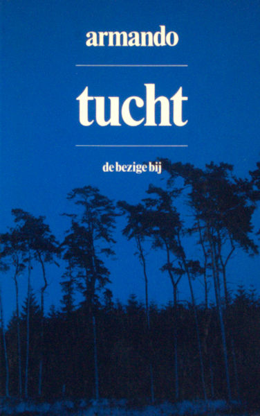 Armando. - Tucht. Gedicht 1971-1978.