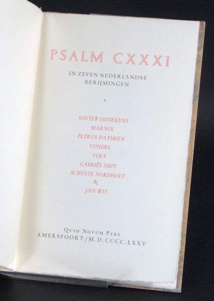  - Psalm CXXXI in zeven Nederlandse berijmingen.