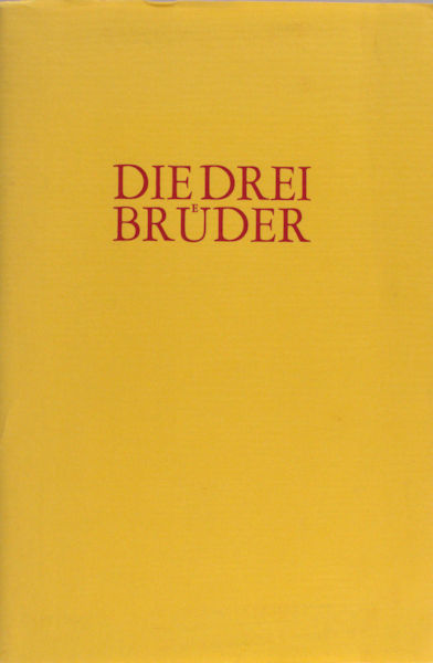  - Die drei Brder. Ein Mrchen aus Litauen, bersetzt von Jochen D. Range.