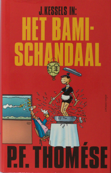Thomse, P.F. - J. Kessels in het Bamischandaal.