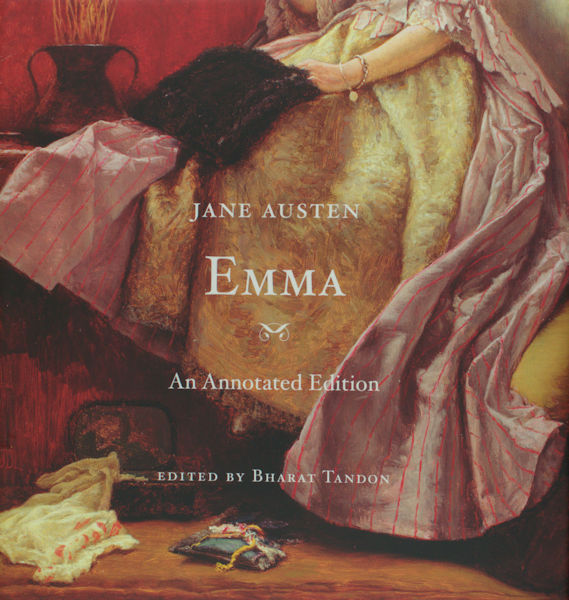Austen, Jane. - Emma. An Annotated Edition.