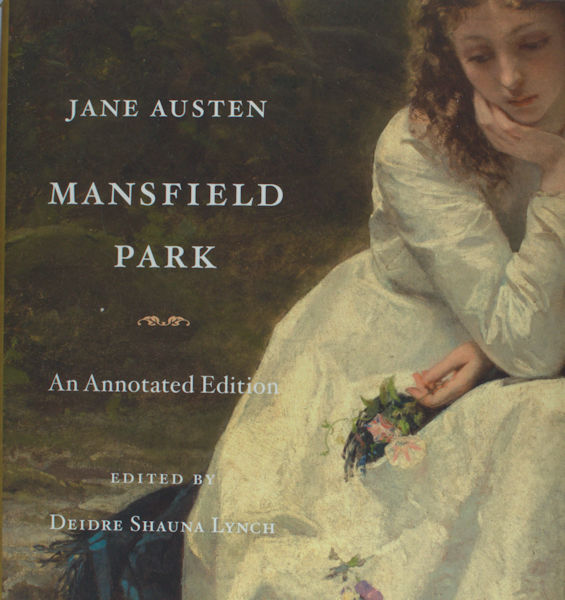 Austen, Jane. - Mansfield Park. An Annotated Edition.