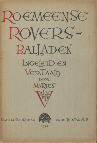 Valkhoff, Marius (vertaling). - Roemeensche volksballaden,